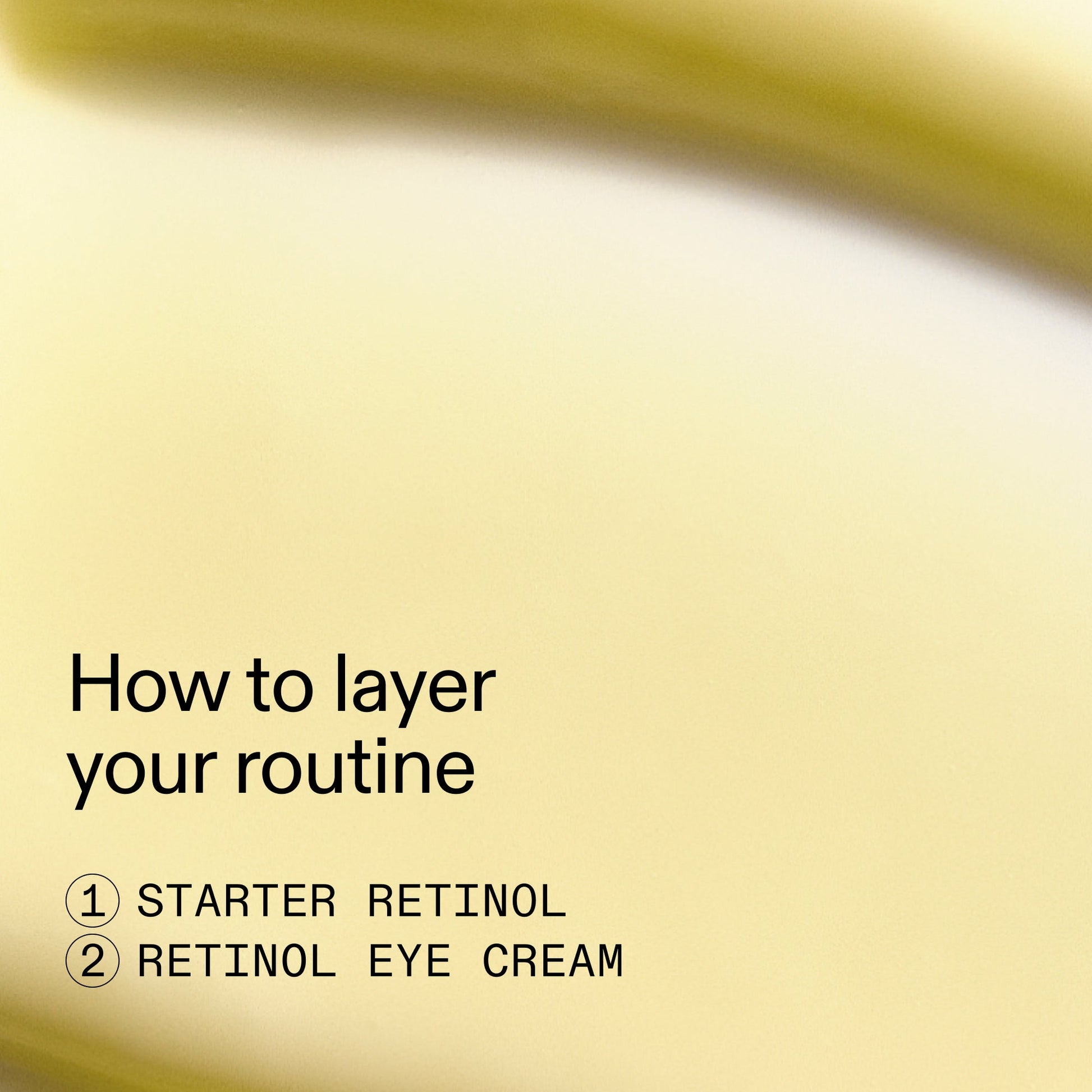 beginners-retinol-duo-d8 Beginners_Retinol_How_to_layer_2000x2000_a87cf076-5e54-4329-b102-56a2504f6790.jpg