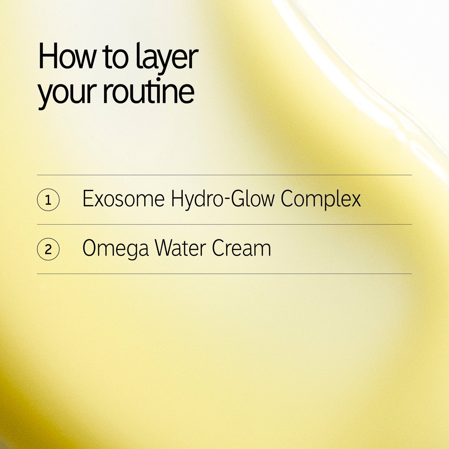 hydrate-and-revive-duo-j2 Exosome_Kit1_Exosome_Omega_How-to-layer.jpg