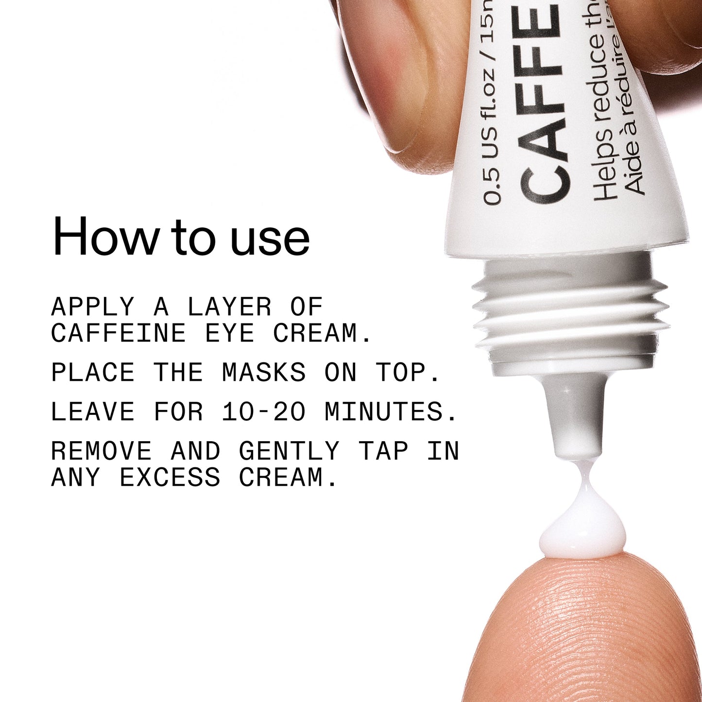 reusable-eye-patches-and-caffeine-eye-cream-duo-g6 EyePatches_CaffeineEyeCream_Duo_Howtouse_2000x2000_cc444253-3d8e-49d9-bac9-71687008b63f.jpg
